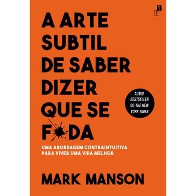 https://www.papier.pt/product/a-arte-subtil-de-saber-dizer-que-se-f-da-mark-manson
