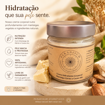 Creme Corporal Hidratante com Manteiga de Karite e Cacau