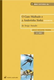 O Gato Malhado e a Andorinha Sinhá (Excertos)