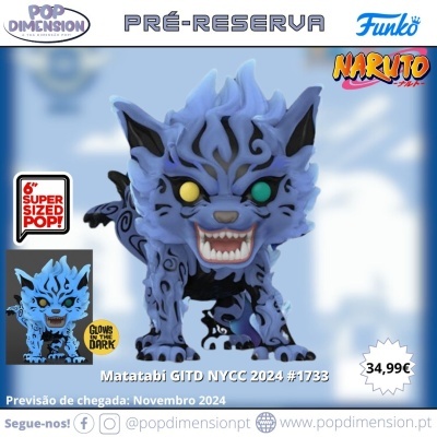 Funko POP! Naruto Matatabi GITD NYCC 2024 #1733