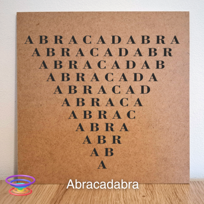 Abracadabra - Gráfico radiestésico de MDF cru 23x23cm