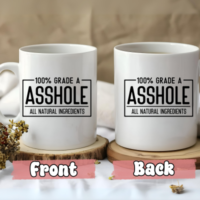 Caneca&#x20;&quot;100&#x25;&#x20;Grade&#x20;A&#x20;Asshole&quot;&#x20;-&#x20;Presente&#x20;Engra&#x00E7;ado&#x20;e&#x20;Irreverente