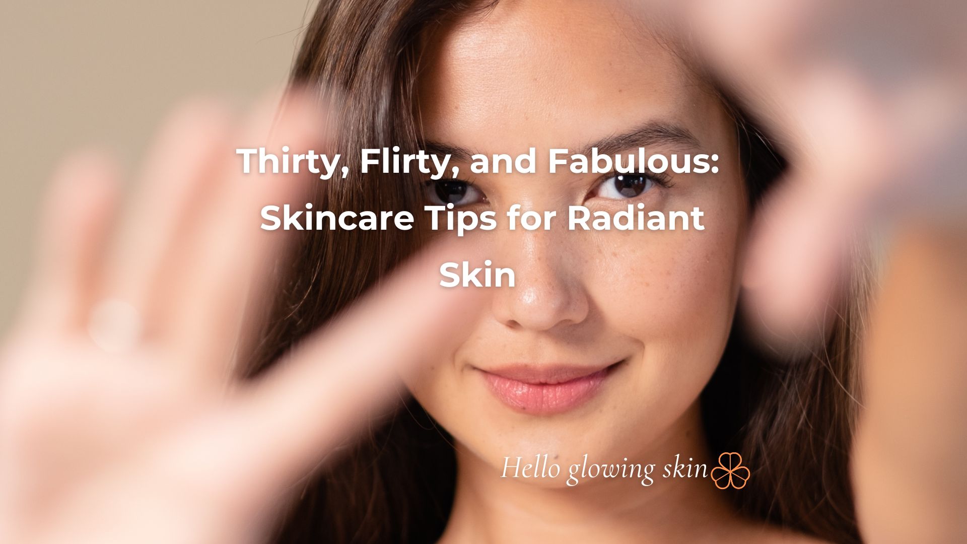 Segredos de Skincare para os teus 30s