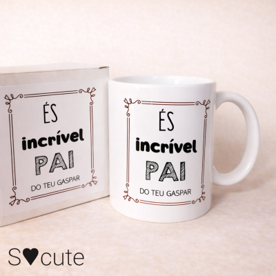 Caneca Personalizada “És Incrível Pai”