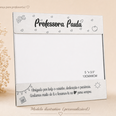 Moldura Personalizada Gravada para Professor(a) — Recordação Especial Final do Ano Letivo