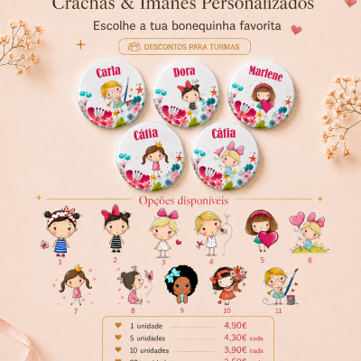 Coleção Bonequinhas – Crachás & Ímanes Personalizados