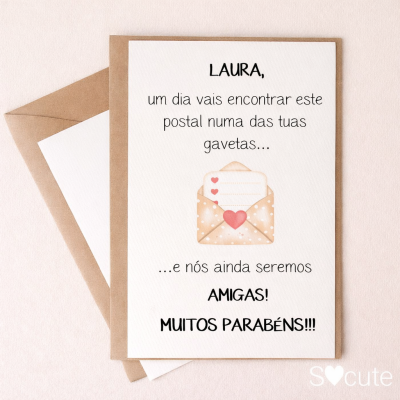 Postal de aniversário - Um dia vais encontrar...