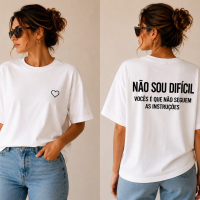 T-shirt SOcute Attitude HER – "Não sou difícil... vocês é que não seguem as instruções"