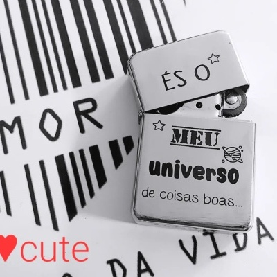 Isqueiro "És o meu universo de coisas boas"