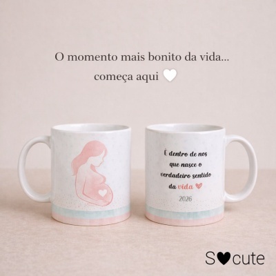 Caneca Gravidez Personalizada – “O Momento Mais Bonito da Vida” | Presente Grávida