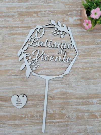 Topo de Bolo: "O batismo do(a) (Nome)"