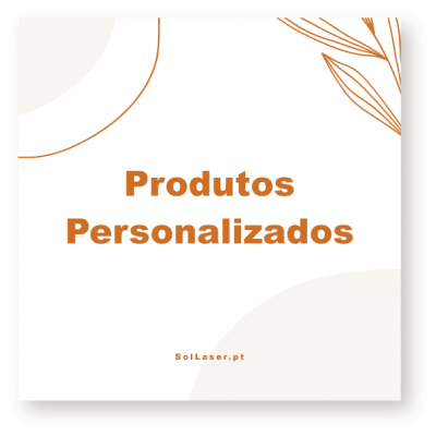Produtos Personalizados