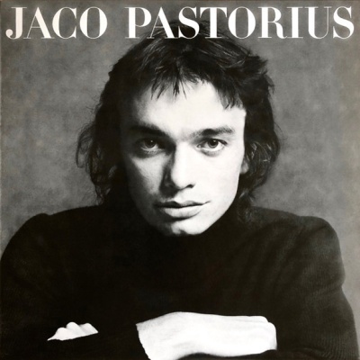 Jaco Pastorius – Jaco Pastorius