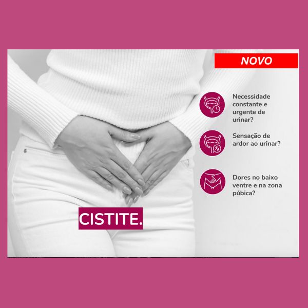 CISTISTE/INFEÇÃO URINÁRIA - Conforto Urinário