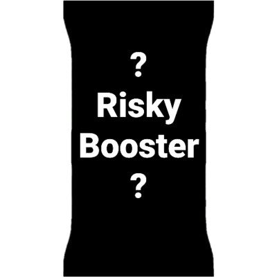 Risky Booster