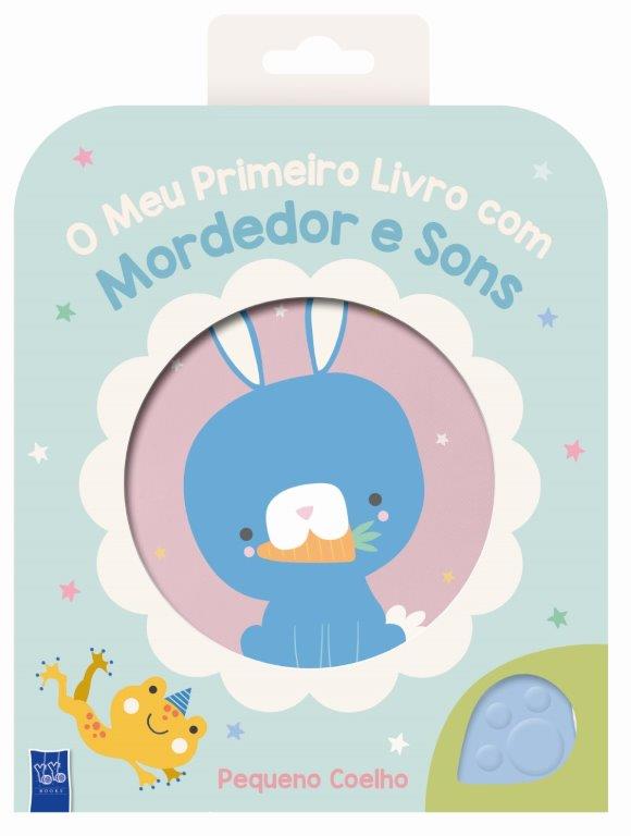 Pequeno Coelho: O meu primeiro livro com mordedor e sons