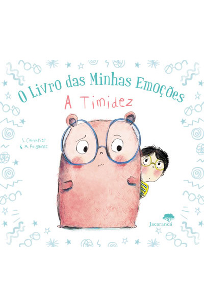 O livro das minhas emoções - A Timidez