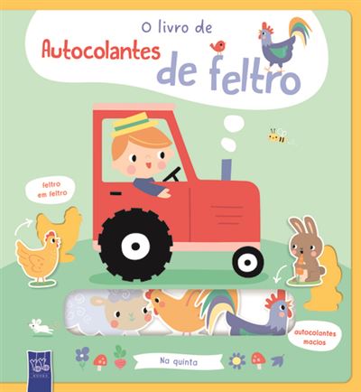 O Livro de Autocolantes de Feltro: Na Quinta