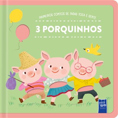 Primeiros Contas de Fadas Toca e Sente: 3 Porquinhos
