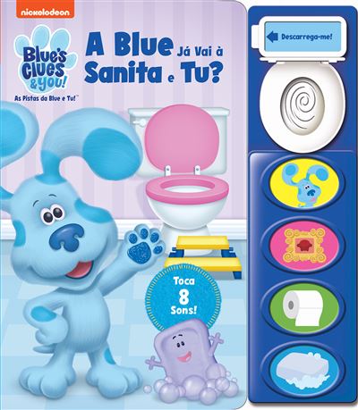 A Blue já vai à sanita e tu?
