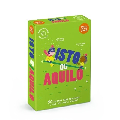 THE HAPPY GANG Isto Ou Aquilo