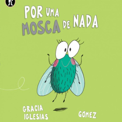 Por Uma Mosca de Nada