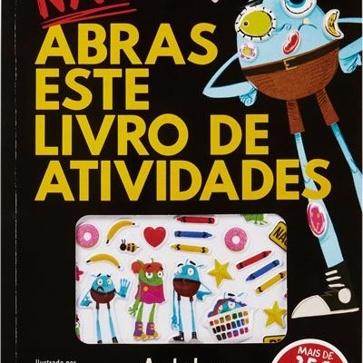 Não abras este livro de atividades