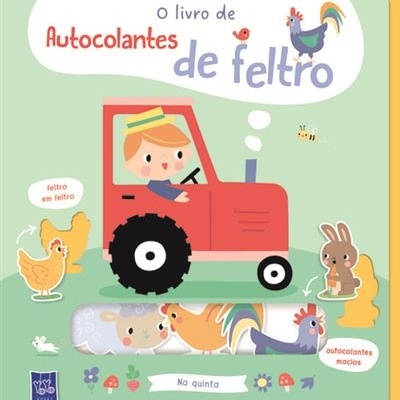 O Livro de Autocolantes de Feltro: Na Quinta