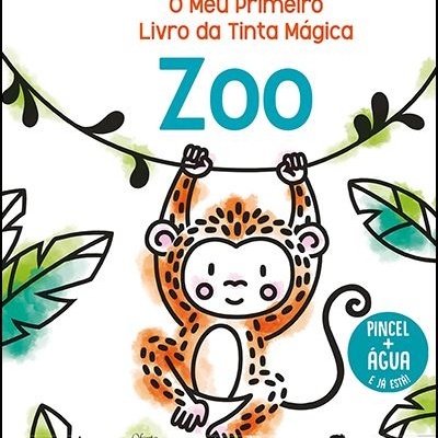 O Meu Primeiro Livro da Tinta Mágica - ZOO